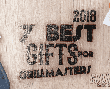7 Best Gifts for Grillmasters