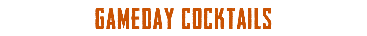 Gameday Cocktails