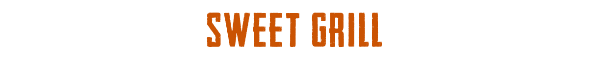 Sweet Grill